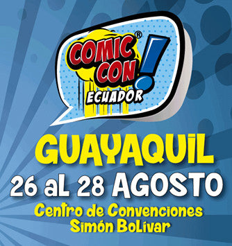 Comic Con Guayaquil - Productos Exclusivos y Concurso