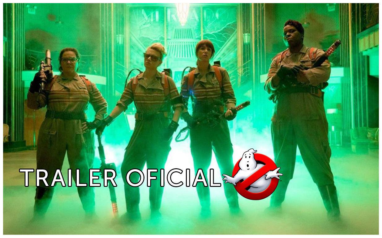 VIDEO | Trailer oficial de Ghostbusters (subtítulos en español)