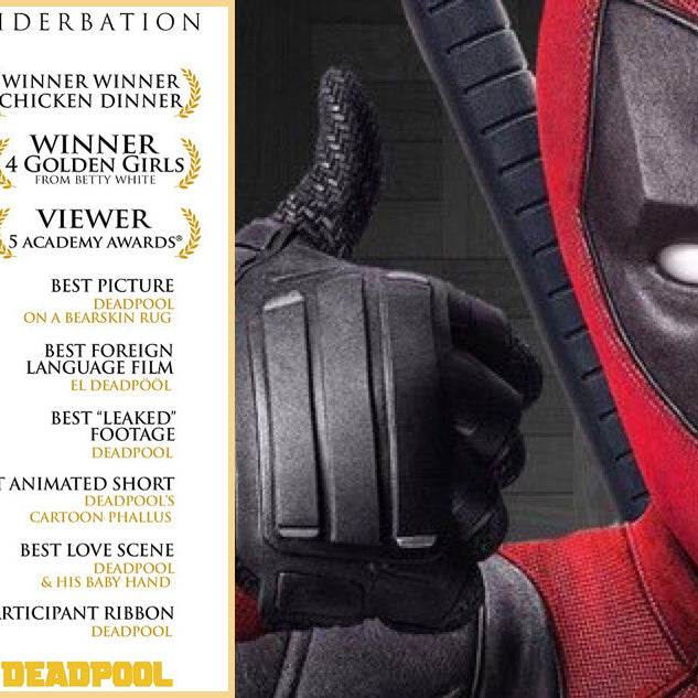 Deadpool también fue ganador de premios mejores que los Oscar
